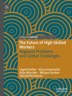 cover image of The Future of High-Skilled Workers